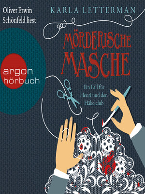 cover image of Mörderische Masche--Ein Fall für Henri und den Häkelclub (Ungekürzte Lesung)